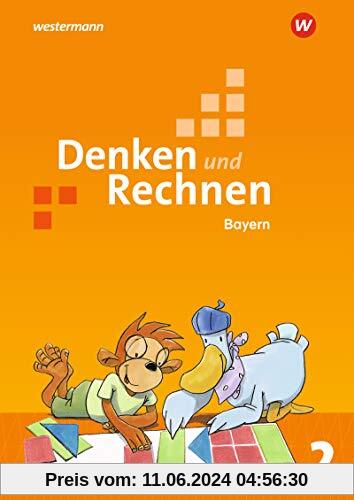 Denken und Rechnen - Ausgabe 2021 für Grundschulen in Bayern: Schülerband 2
